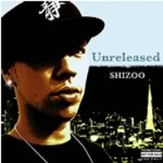 SHIZOO / Unreleased