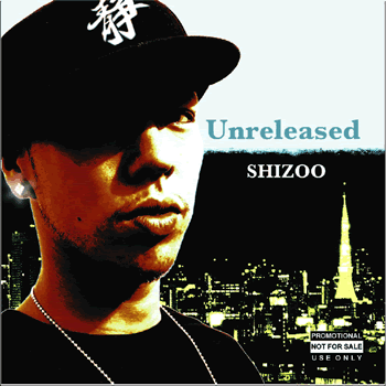 SHIZOO / Unreleased